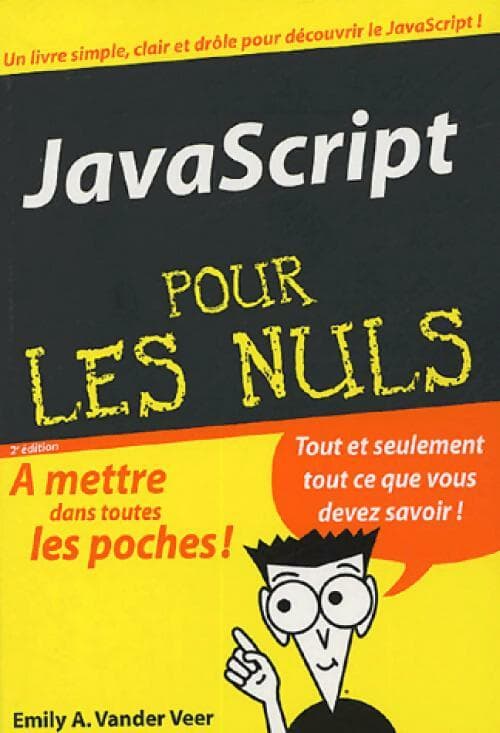 JavaScript pour les nuls - Emily A. Van der Veer